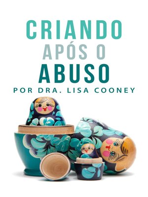 cover image of Criando Após o Abuso